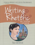 Writing & Rhetoric Book 9: Description & Impersonation Student Edition