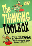 The Thinking Toolbox: Thirty-five Lessons That Will Build Your Reasoning Skills Workbook Edition