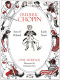 Frederick Chopin,The Son of Poland, The Early Years