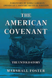 The American Covenant: The  Untold Story