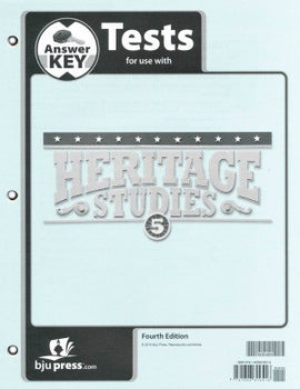 BJU Press Heritage Studies 5 Test Answer Key 4th ED